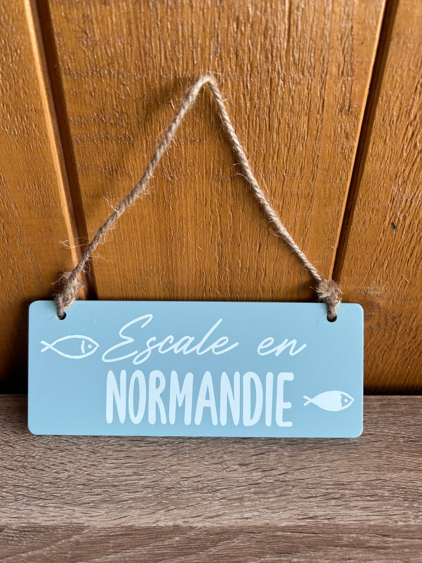 Pancarte bois "Escale en Normandie"